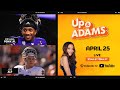 Up  adams show with kay adams  joe alt michael penix jr  thursday april 25 2024