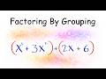 Factoring By Grouping