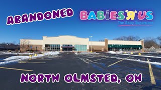 Abandoned Babies R Us & Shopping Center - North Olmsted, OH