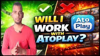 WILL I WORK AGAIN WITH ATOPLAY || AC PRASHANT