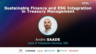 ATEL Annual Conference: Sustainable Finance and ESG Integration in Treasury Management (ING)