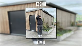 Keskin - Kim O (Speed Up) Resimi