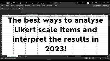The best way to analyze LIKERT SCALE and INTERPRET the results