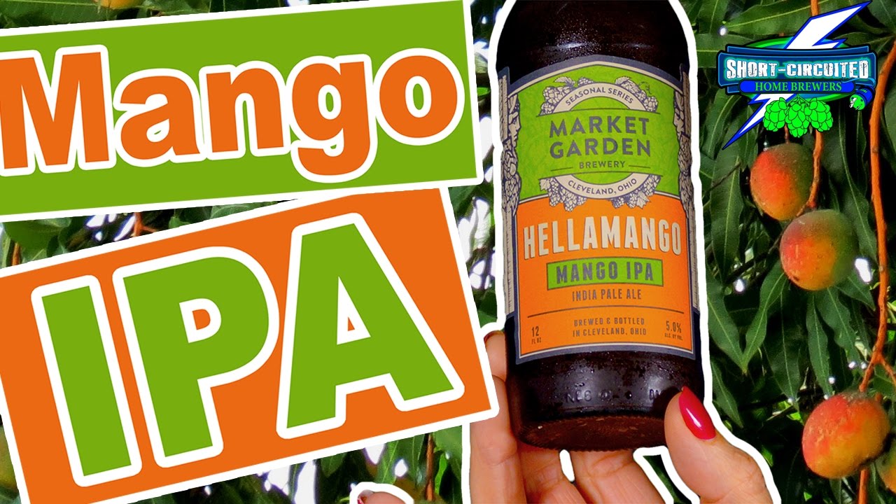 Hellamango Ipa Market Garden Brewery Friday Night Beer Reivew