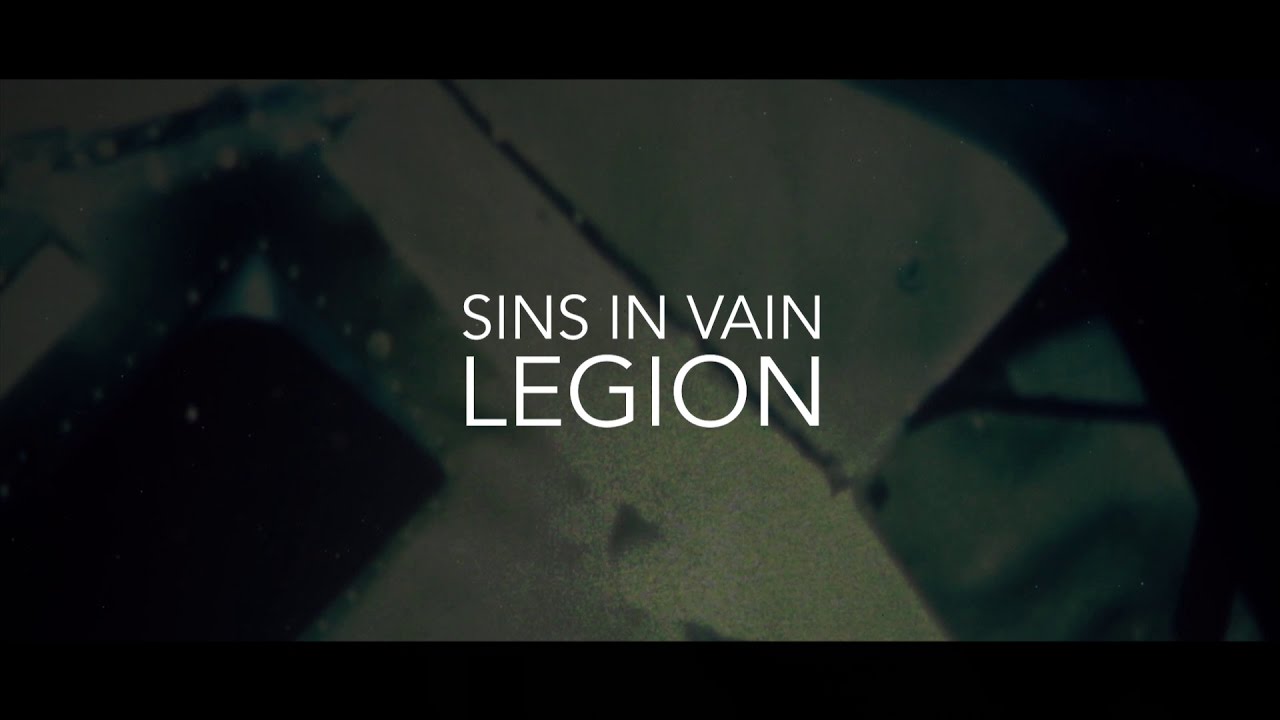 Watch Sins In Vain - Legion (Lyric Video) on YouTube Watch Sins In Vain - Legion (Lyric Video) on YouTube