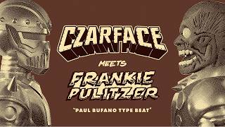 Czarface Meets Frankie Pulitzer - "Paul Bufano Type Beat"