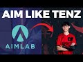 AIM like TENZ in VALORANT