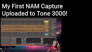 Details My First NAM Capture News
