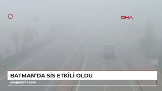 Batmanda Sis Etkili Oldu