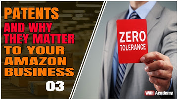 Patents and Why They Matter to Your Amazon Business (3/3)