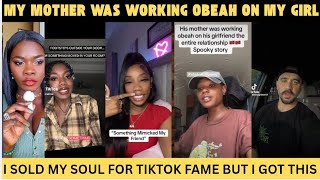 HIS MOTHER WAS USING OBEAH ON HIS GIRLFRIEND! 😱 SHE “SOLD HER SOUL” FOR TIKTOK FAME