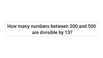 How many numbers between 200 and 500 are divisible by 13?#basicmath #spscjobs #Academyforall