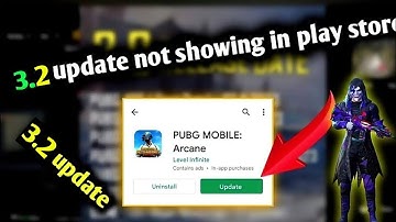 how to pubg 3.2 update not showing in play store | pubg mobile update problem solve play store