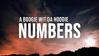 A Boogie Wit da Hoodie - Numbers (Lyrics) ft. Roddy Ricch x Gunna x London On Da Track