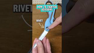How to tighten scissors that have a rivet -- #diy #tools #tipsandtricks