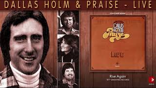Rise Again  - Dallas Holm and Praise - Accompaniment Track