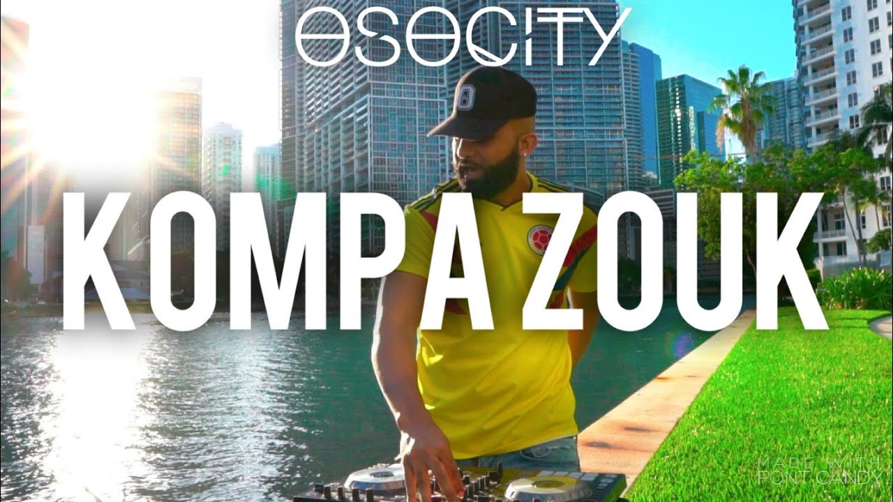 Kompa Zouk Mix 2020  The Best of Kompa Zouk 2020 BY OSOCITY