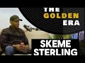 SKEME STERLING / DARK N COLD / THE LICK / BIG P / ORIGINATERS OF UK RAP - Golden Era Uk Rap - EP 9