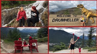 Banff, Drumheller, & Calgary Vlog