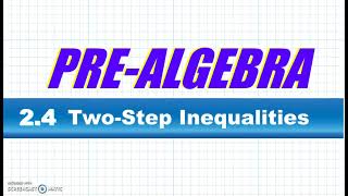 BIM Pre-Algebra 2-4 Two Step Equations