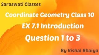Coordinate geometry class 10 introduction & Ex 7.1 question 1 - 3#maths#cbseclass10#upboard#geometry