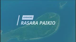 RASARA PAIKIO (KARAOKE HD)