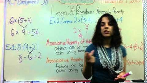 Lesson 24: Parentheses; Associative Property