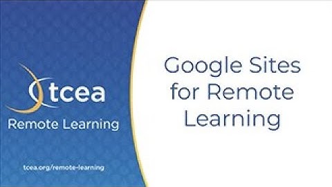 Google Sites for Remote Learning