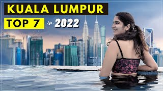 Top 7 Things To Do in Kuala Lumpur, Malaysia in 2022 🇲🇾 | ULTIMATE TRAVEL GUIDE For First-Timers! screenshot 4