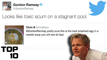 Top 10 Gordon Ramsay Twitter Roasts – Part 2