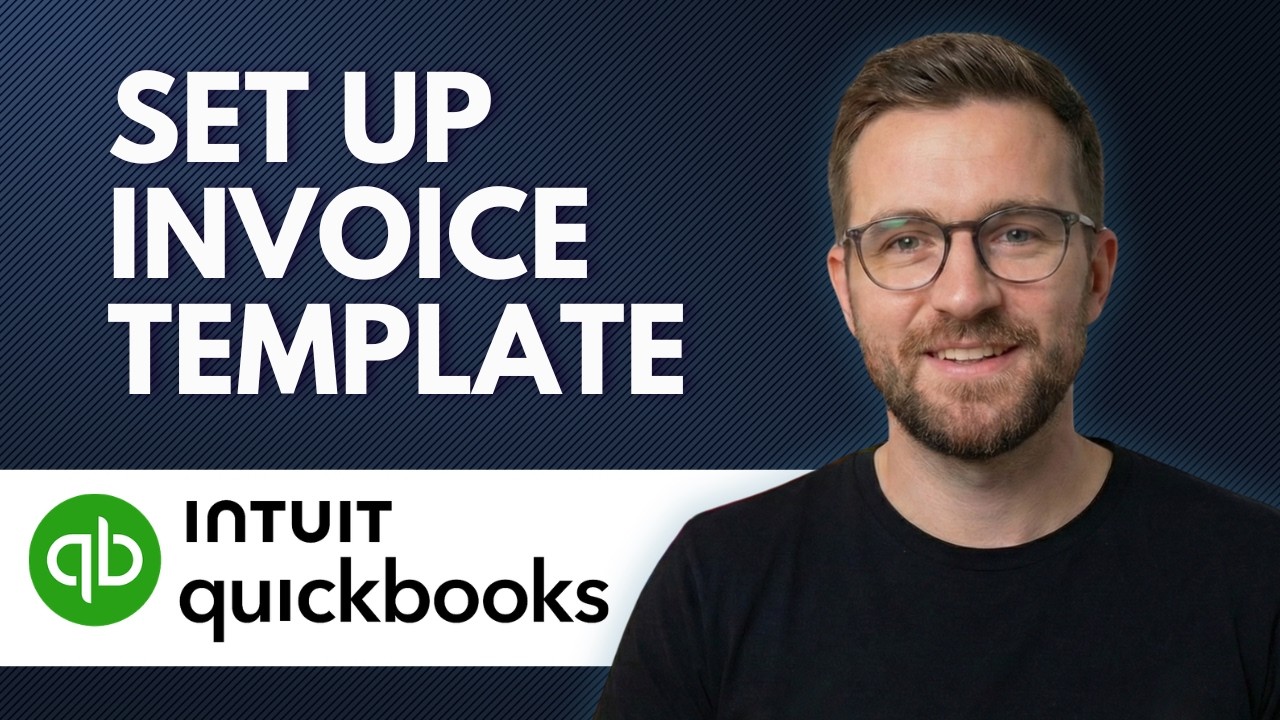 How to Set Up an Invoice Template in Quickbooks (Step By Step 2026 ...