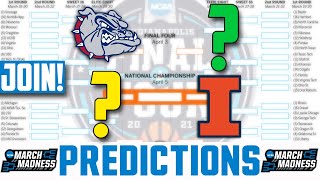 2021 NCAA Tournament Predictions (Full Bracket) March Madness 2021 Predictions (JOIN OUR POOL!!!)