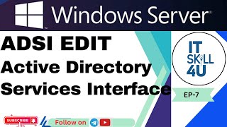 How To Edit the Active Directory Using ADSI Edit - 7