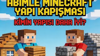 Abimle yapı kapışması yaptık @EfNLy_san 