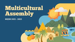 MSJHS Multicultural Week Assembly 2022