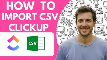 How to Import Csv in Clickup Clickuptips and Tricks Full 2026 Guide