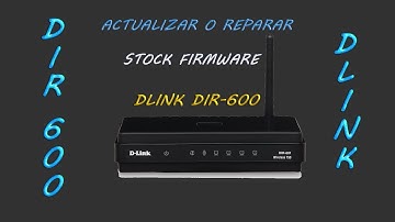Actualizar-Cargar Firmware a DIR-600 Versión Bx (B1 y B2). Quitar DD-WRT