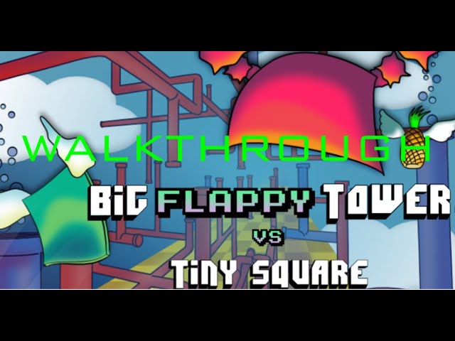 Big Flappy Tower Tiny Square