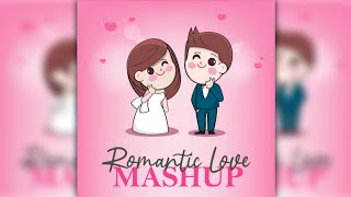 Abhishek Rawal - Romantic Love Mashup (Best of love music) || Weeding Song || Galaxy Music