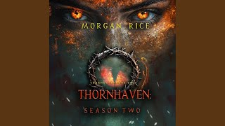 Chapter 157 - Thornhaven: Season Two (Book Two of the Thornhaven Series)