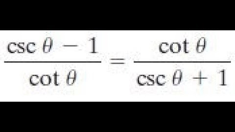 (csc x - 1)/cot x = cotx/(csc x + 1)