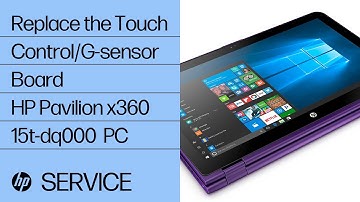 Replace the Touch Control/G-sensor Board | HP Pavilion x360 15t-dq000 Convertible PC | HP