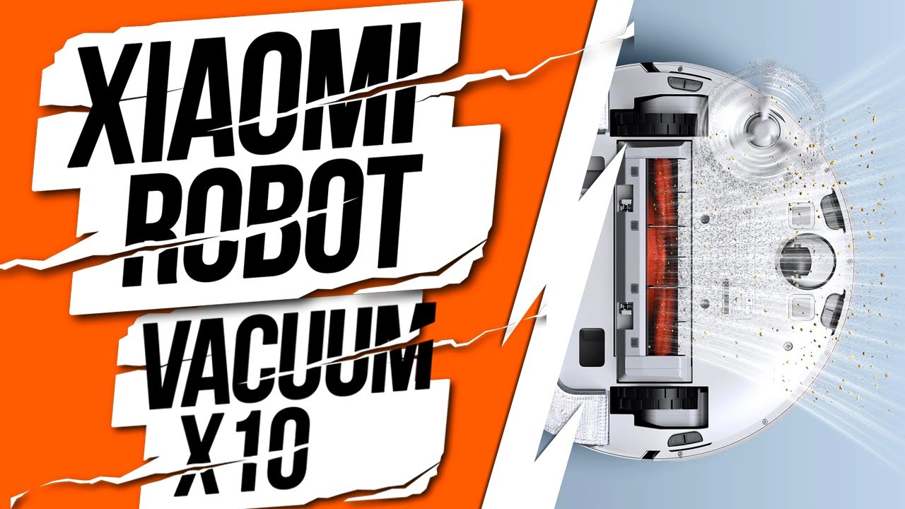 Incredible! What the Xiaomi X10 robot vacuum cleaner is capable of