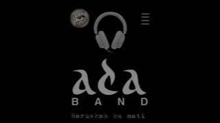 Ada band - haruskah ku mati backing track Solo gitar