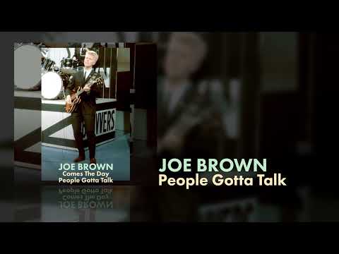 Joe Brown - People Gotta Talk (Static Video)