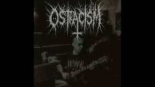 Östracism - The Pachydermic Opiate Procession