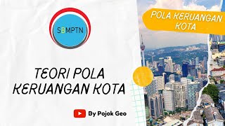 Teori Pola Keruangan Kota