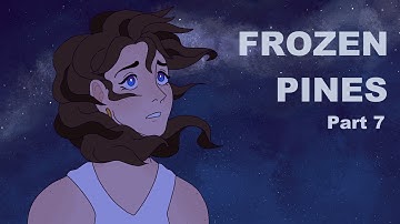 Frozen Pines | Part 7 | OC MAP