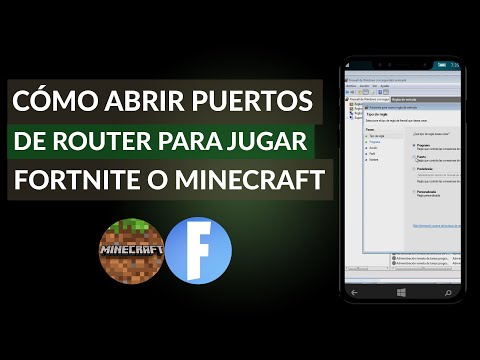 ¿Cómo Abrir los Puertos de mi Router para Jugar Fortnite o Minecraft?