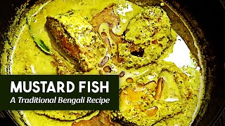 How To Make Mustard Fish Macher Shorshe Jhal Recipe Bengali Traditional Sorshe Mach Recipe